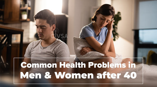 Common Health Problems in Men & Women after 40